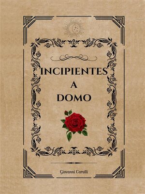 cover image of Incipientes a domo